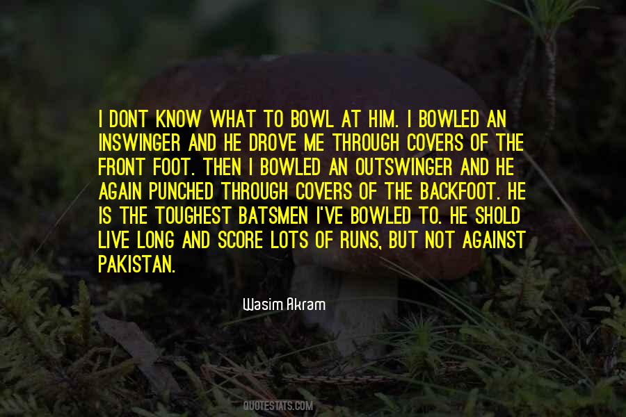 You Dont Know What I Go Through Quotes #1812245