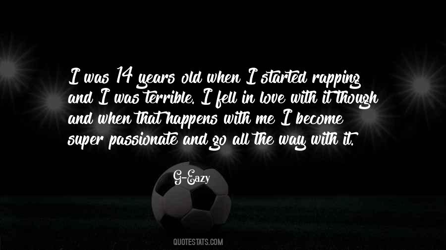 Even Though I Cant Be With You Quotes #7810