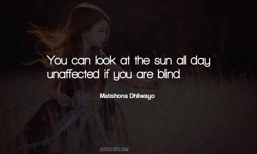 You Are Blind Quotes #1363661
