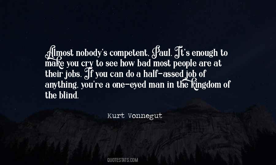 You Are Blind Quotes #1746303