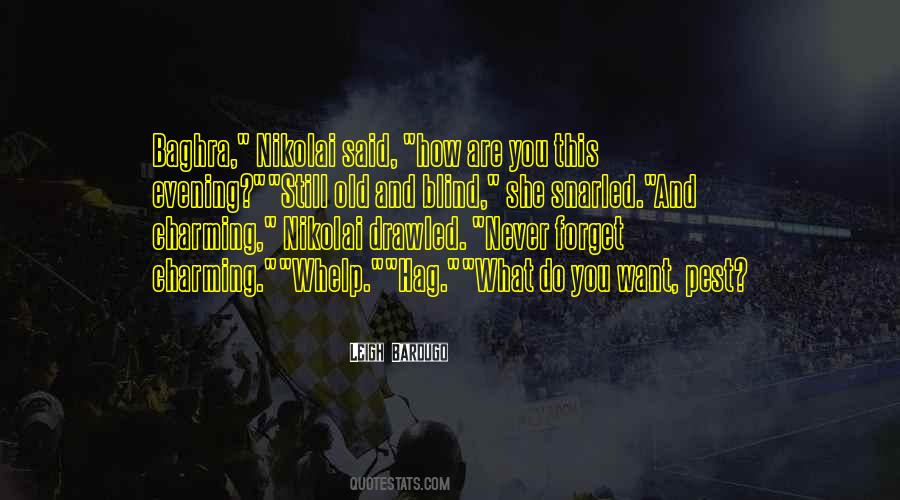 You Are Blind Quotes #468828