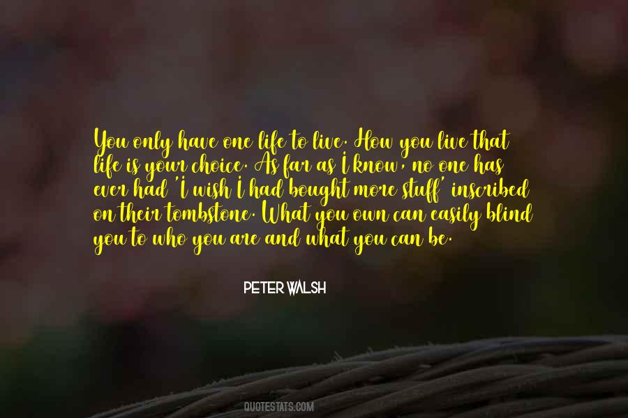 You Are Blind Quotes #662222