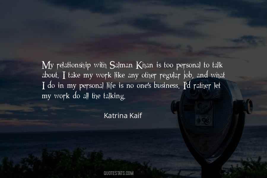 Work Vs Personal Life Quotes #1873507