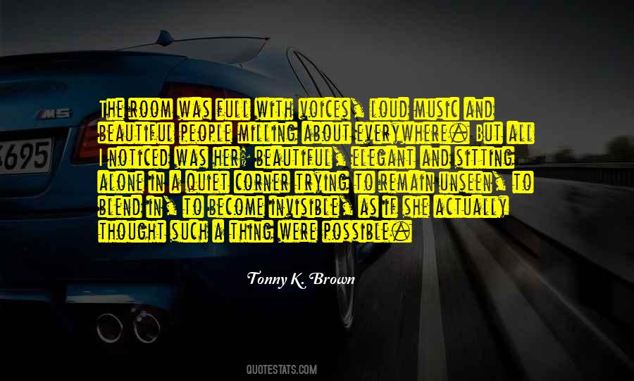 Quotes About Having People In Your Corner #1581315