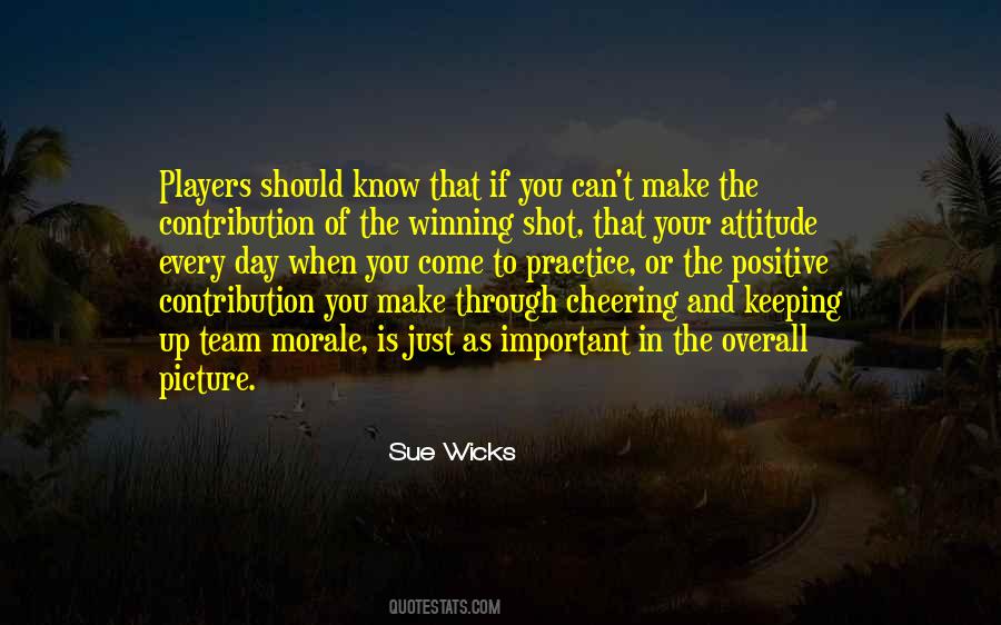 Quotes About Keeping A Positive Attitude #715688
