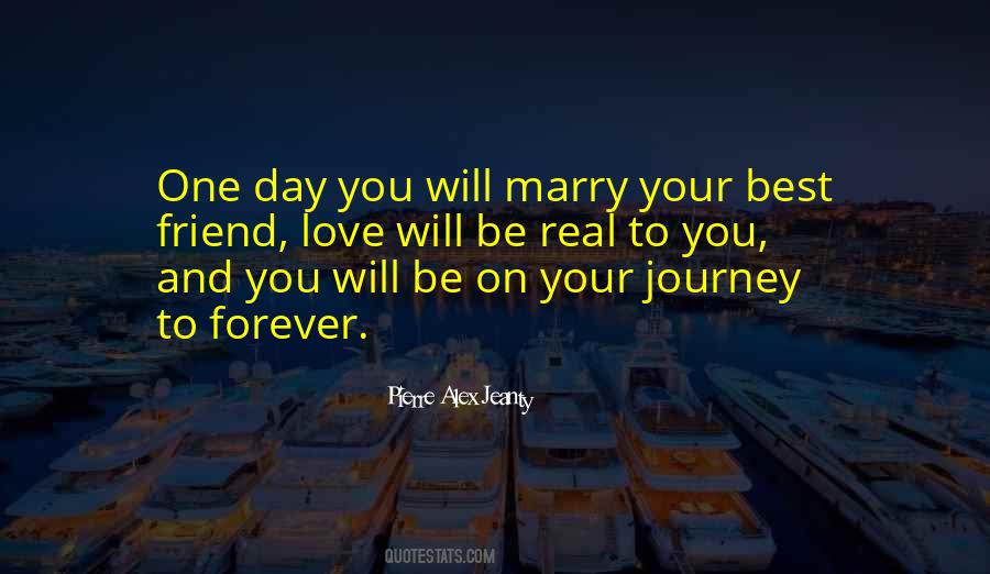 Going To Marry My Best Friend Quotes #812624