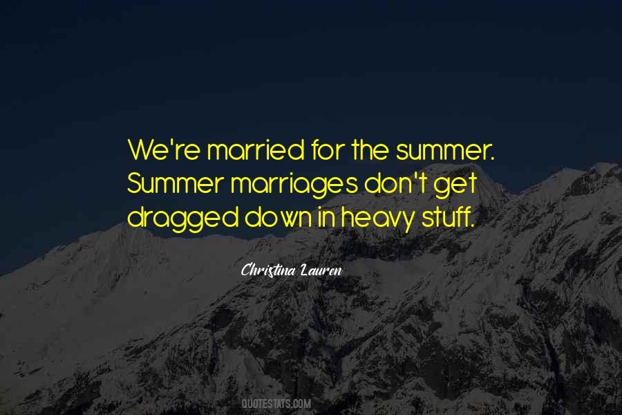 Don Get Married Quotes #1063750