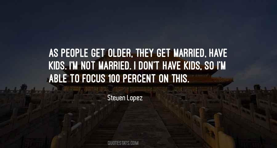 Don Get Married Quotes #1088469
