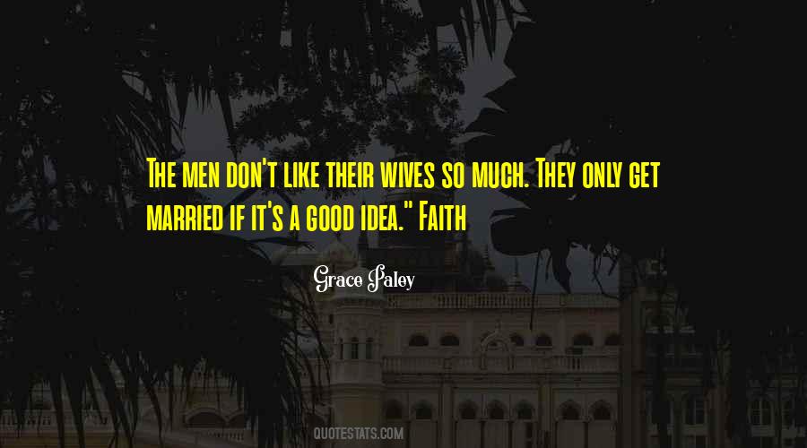 Don Get Married Quotes #705418