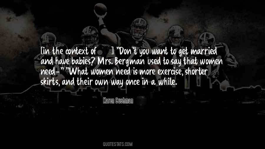 Don Get Married Quotes #777569