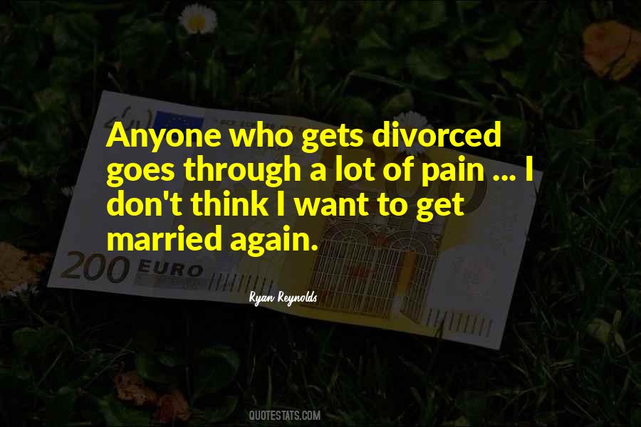 Don Get Married Quotes #833960