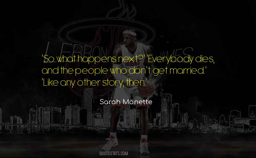 Don Get Married Quotes #913066