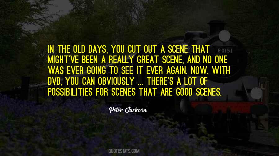 One Of The Good Days Quotes #271845