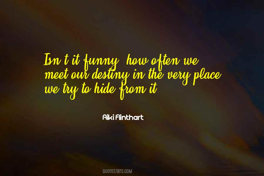 How We Meet Quotes #1477541