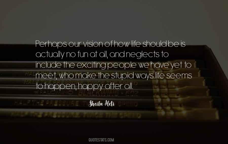 How We Meet Quotes #1547298