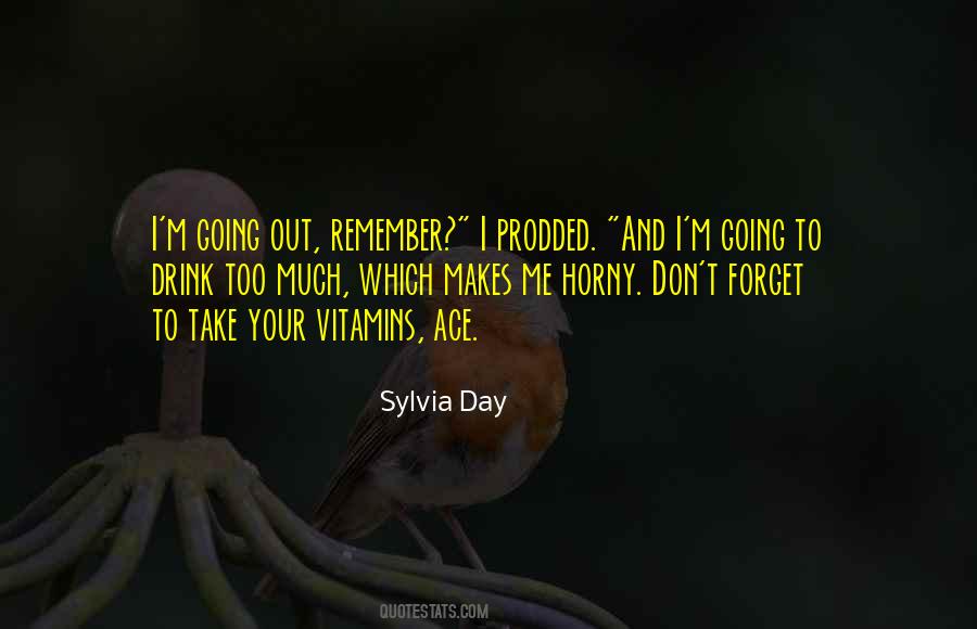 If U Forget Me Quotes #29647