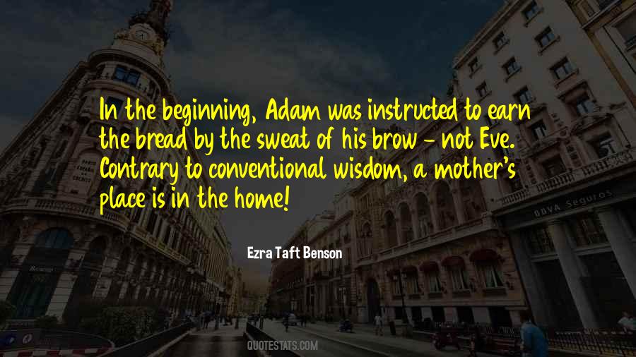Mother Wisdom Quotes #1296922