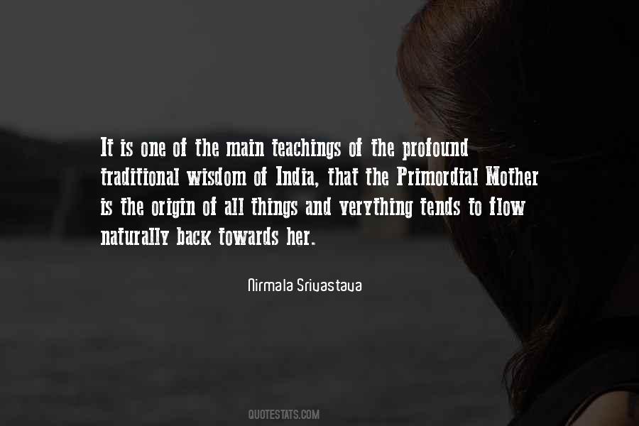 Mother Wisdom Quotes #1516563