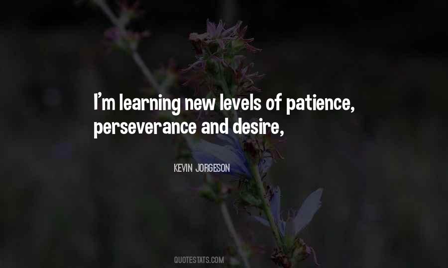 Perseverance And Learning Quotes #655359