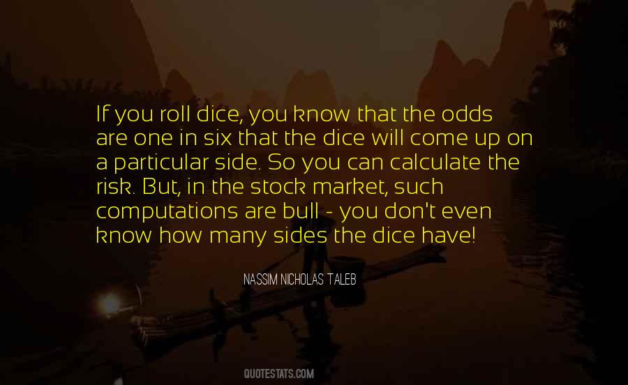 Roll Dice Quotes #1795703
