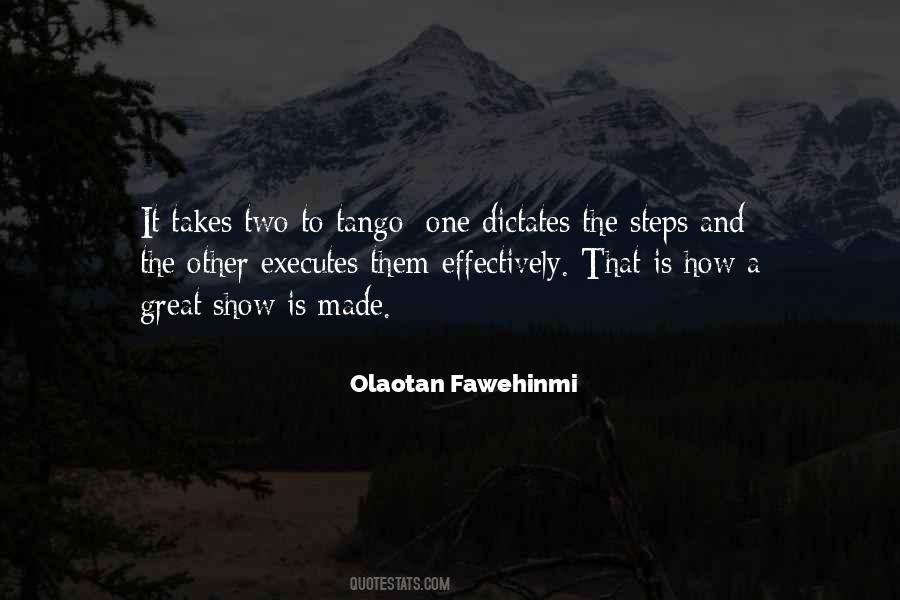 It Takes Two To Tango In A Relationship Quotes #438286 It Takes Two To Tango In A Relationship Quotes #438286
