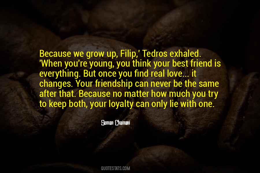 Love Loyalty Friendship Quotes #154270