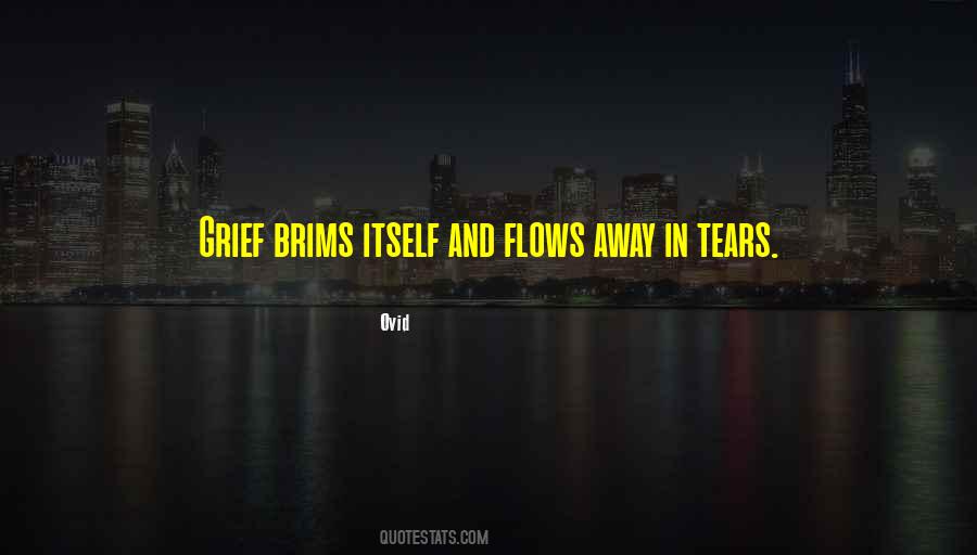 Tears Flow Quotes #1421351