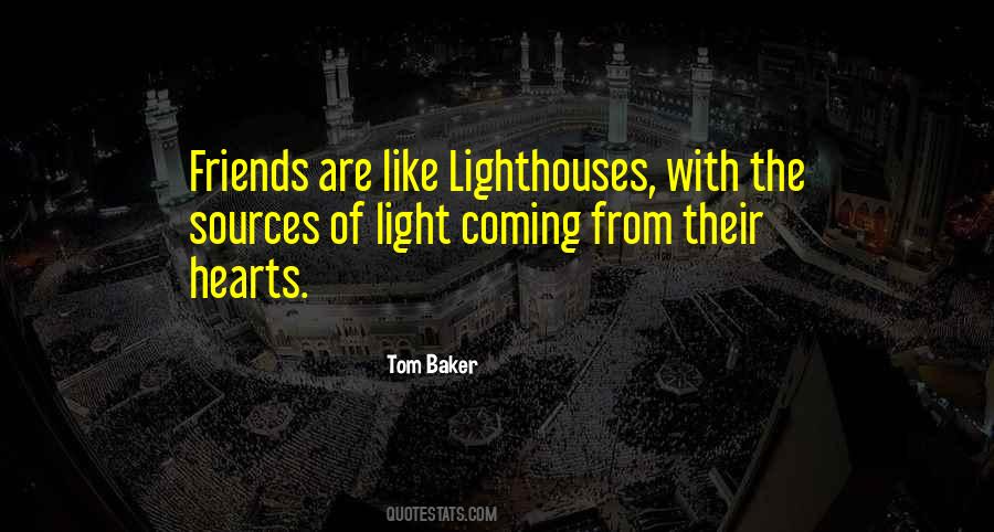 Friends Light Quotes #1190854