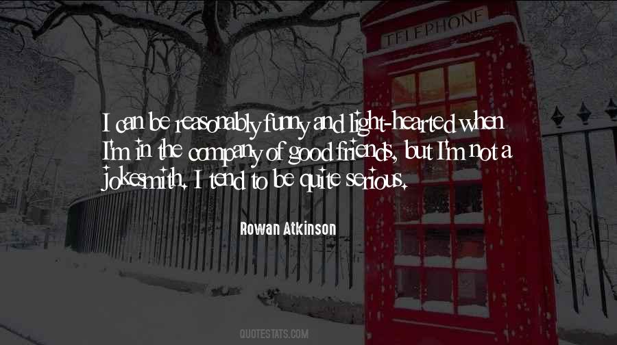 Friends Light Quotes #1508349