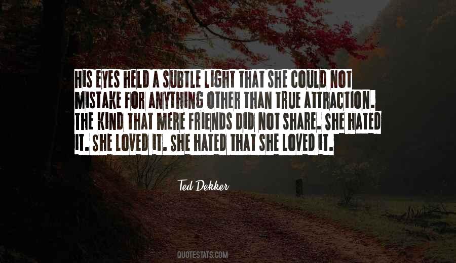 Friends Light Quotes #1784661