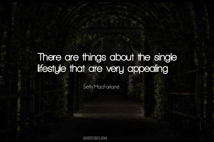 Single Lifestyle Quotes #583658