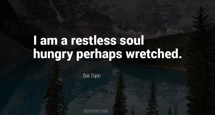Hungry Soul Quotes #1406026