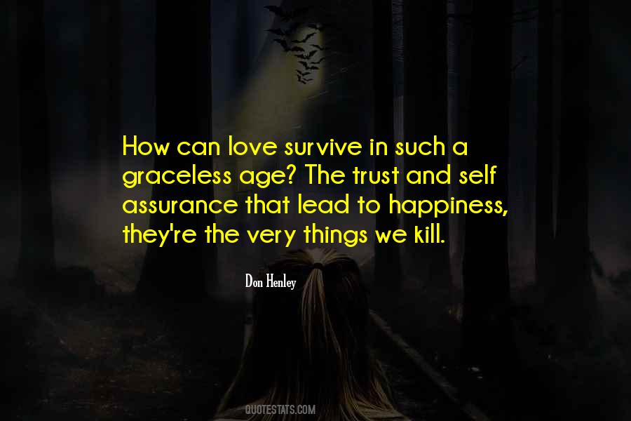 If There Is No Trust Theres No Love Quotes #40071