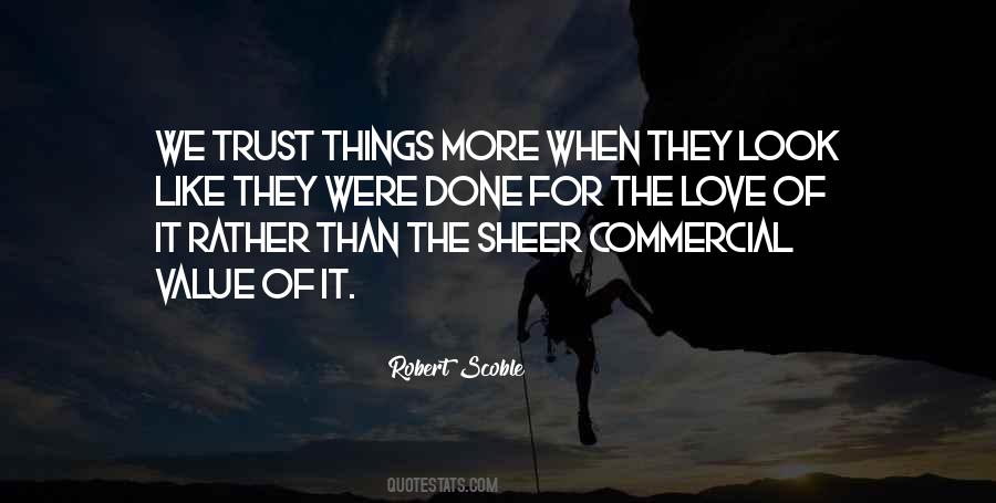 If There Is No Trust Theres No Love Quotes #89298