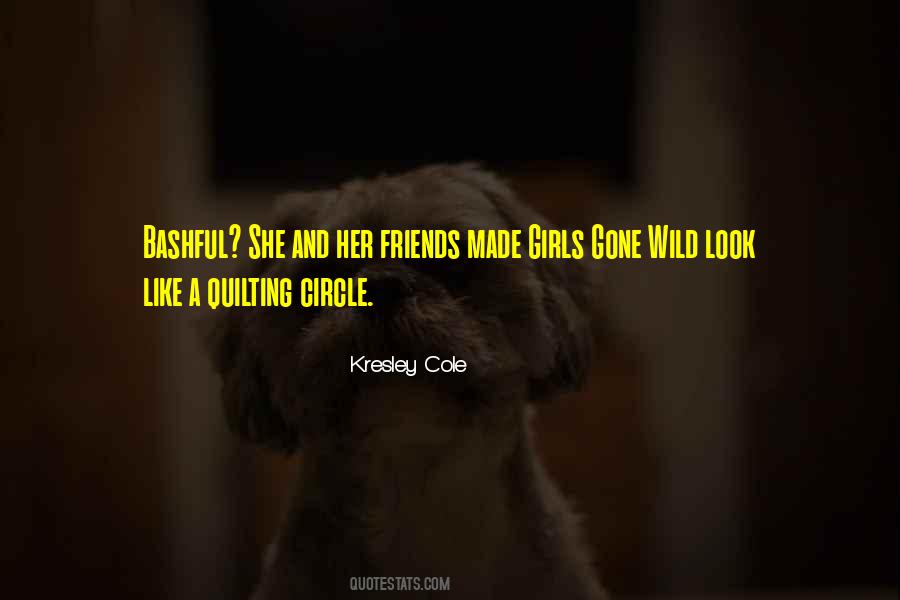 Quilting With Friends Quotes #913599