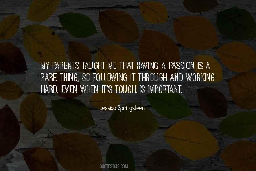 Quotes About Following Ones Passion #453538