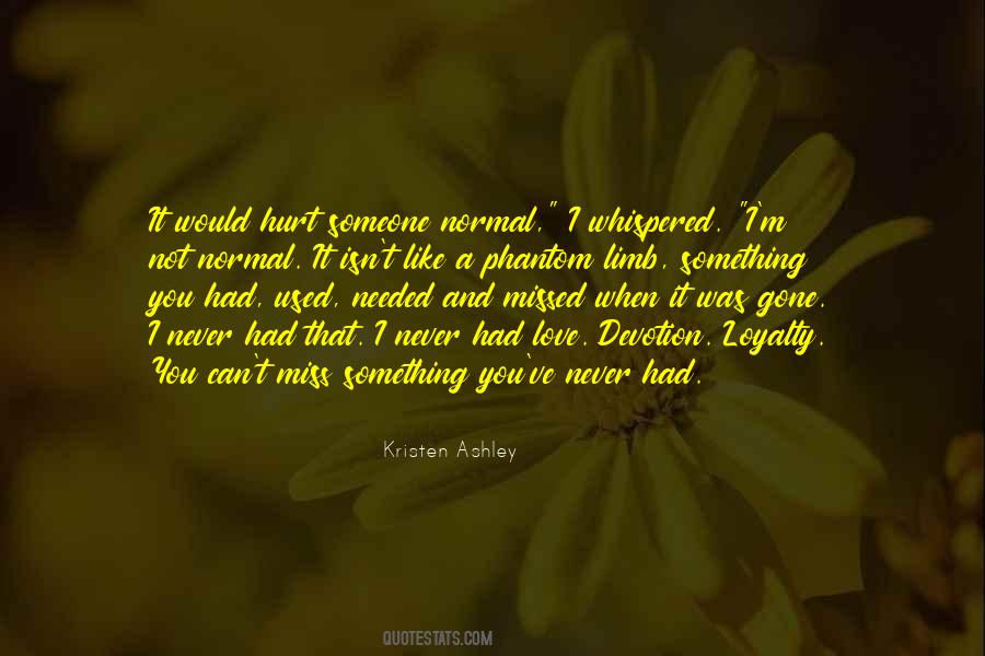 Used When Needed Quotes #1692140