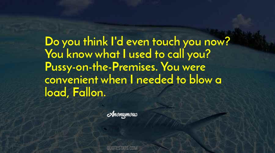 Used When Needed Quotes #393098