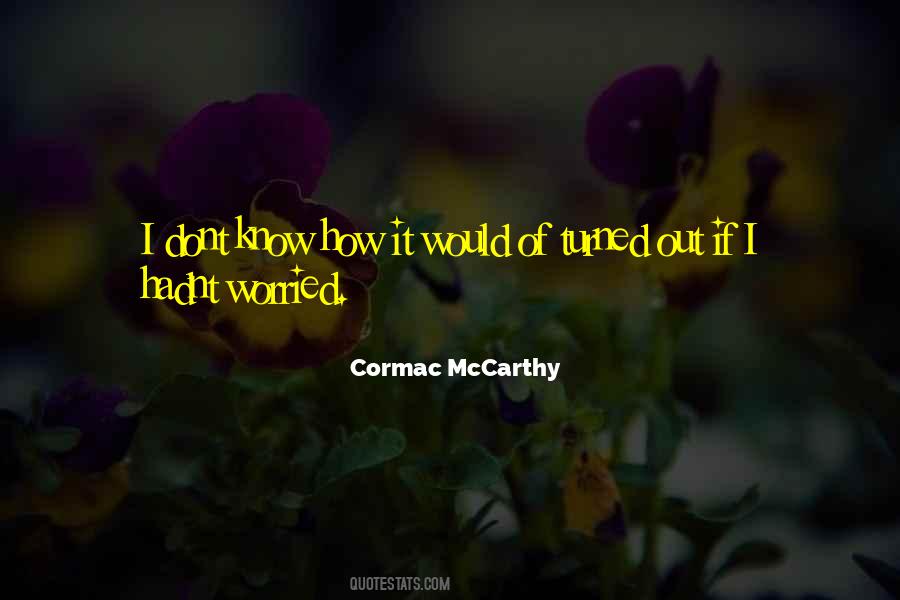 U Think I Dont Know Quotes #332191