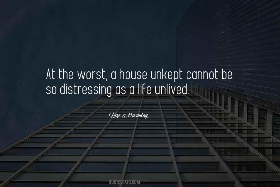 Life Unlived Quotes #232193