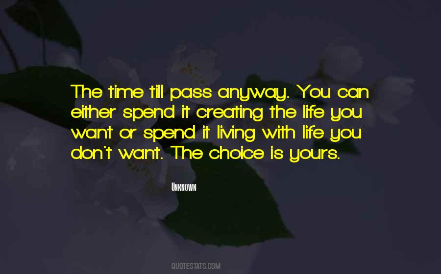 Don Let Time Pass You By Quotes #154935