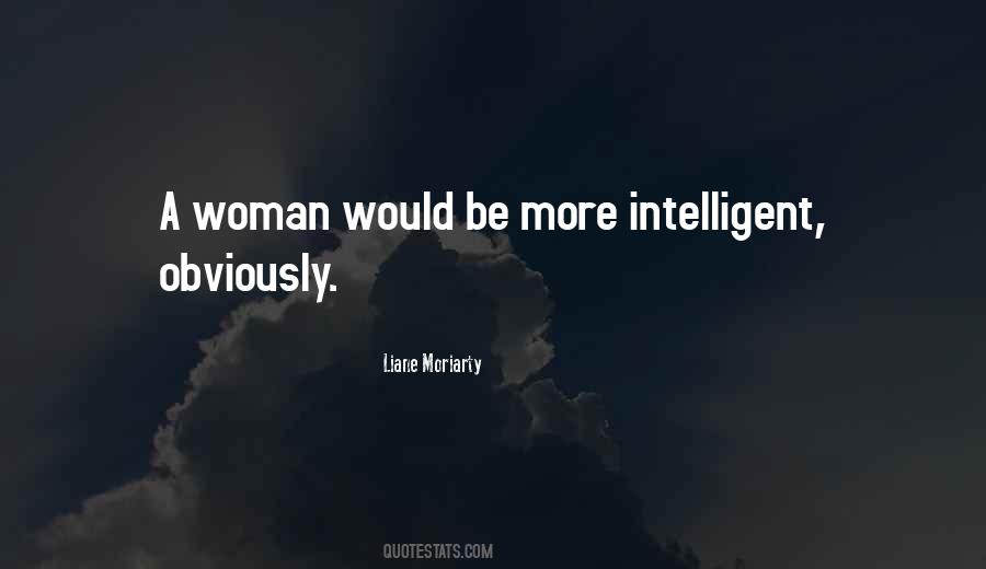 Quotes About Intelligent Woman #813516