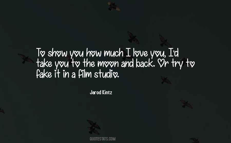 Take Her To The Moon For Me Quotes #158403