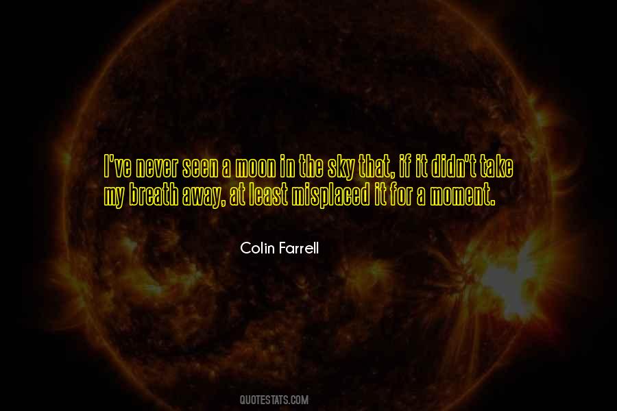Take Her To The Moon For Me Quotes #450584