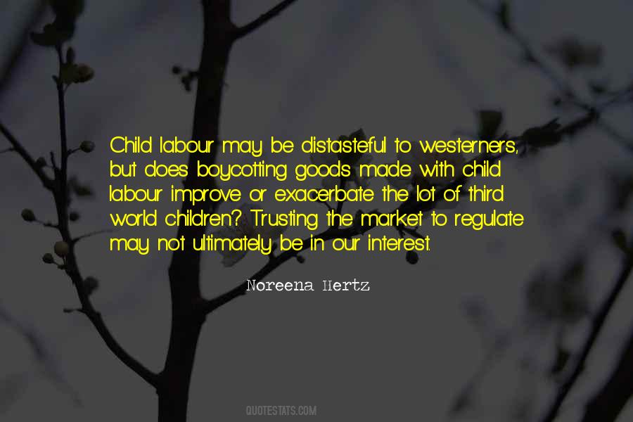 No Child Labour Quotes #283153