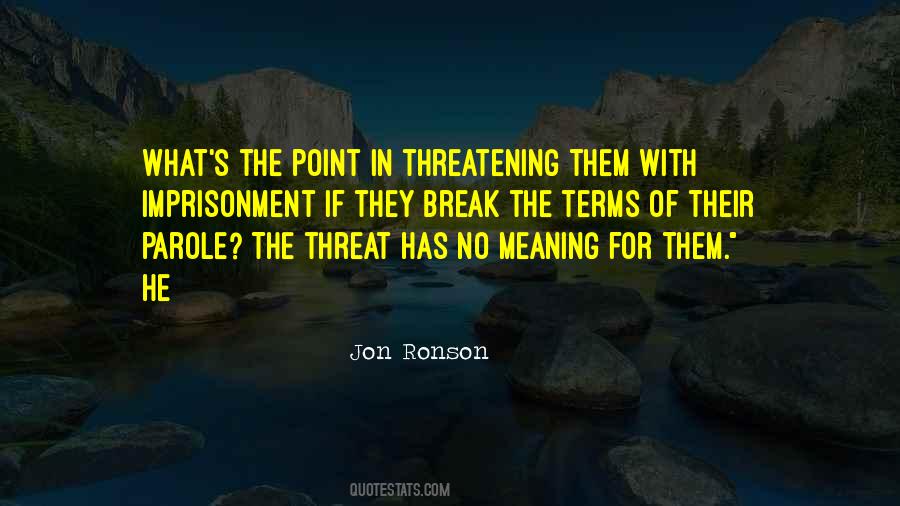 Parole Parole Quotes #1451041
