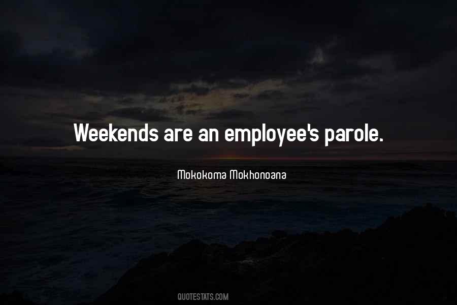 Parole Parole Quotes #744014