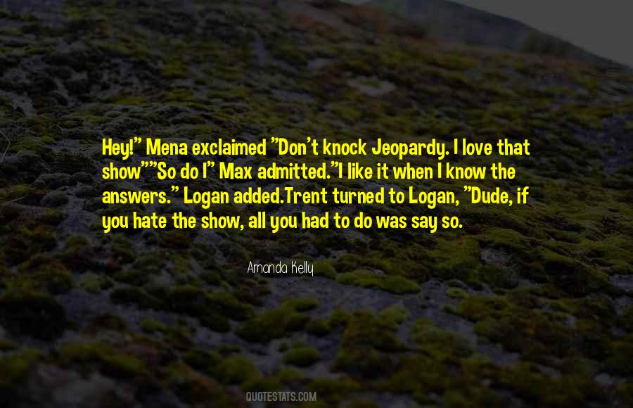Don Logan Quotes #1569079