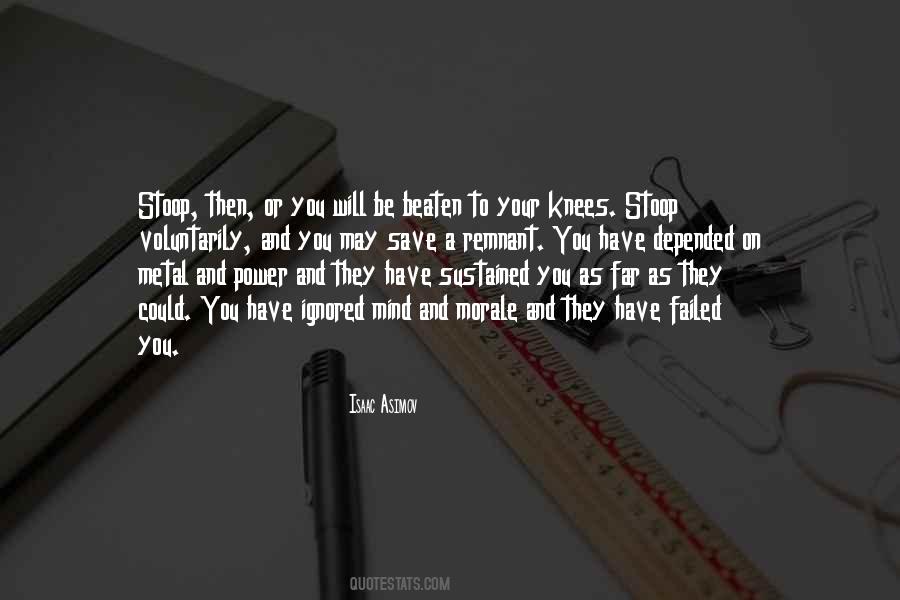 If You Think You Are Beaten You Are Quotes #207957
