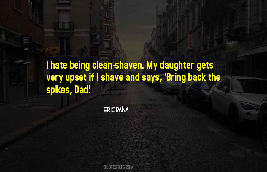 Hate My Dad Quotes #399956